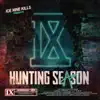 Hunting Season - Single album lyrics, reviews, download