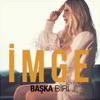 Başka Biri - Single