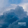 Brighter Days - Single