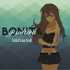 Stream & download Bonita y Soltera (feat. Latin Fresh) - Single