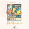 Tempos de Celebração