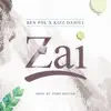 Zai (feat. Kizz Daniel) - Single album lyrics, reviews, download