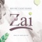 Zai (feat. Kizz Daniel) - Ben Pol lyrics