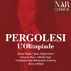 Giovanni Battista Pergolesi: L'Olimpiade album lyrics, reviews, download