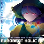EUROBEAT HOLIC EX - NON-STOP MEGA MIX - (feat. Nana Takahashi) artwork