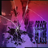 Crack In The Glass artwork