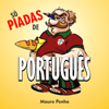 Só Piadas de Português - Mauro Penha