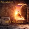 Ain't No Grave - Single