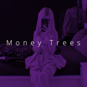 Money Trees (Speed) artwork