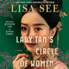 Lady Tan's Circle of Women (Unabridged) - Lisa See