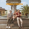 PRIMA USCITA (feat. Mara) - Single