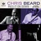 Pass It on Down (feat. Joe Beard) - Chris Beard lyrics