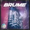 Brume - Akhan lyrics