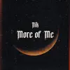More of Me (Radio Edit) - Single album lyrics, reviews, download