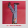 So Long Love Song - Single