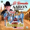 Resurreccion Norteña - El Remedio (feat. Aarón Contreras)