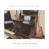 Isolation Songs - EP