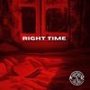 Right Time - Single