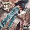 Forever Litt - EP