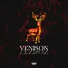 Venison - Single album lyrics, reviews, download