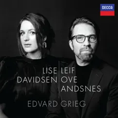 Edvard Grieg by Lise Davidsen & Leif Ove Andsnes album reviews, ratings, credits