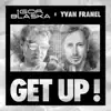 Stream & download Get Up (feat. Yvan Franel) - Single