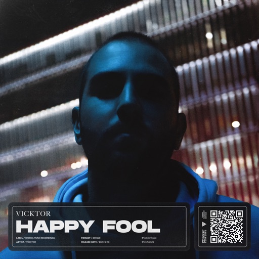 Happy Fool - Single by Vicktor