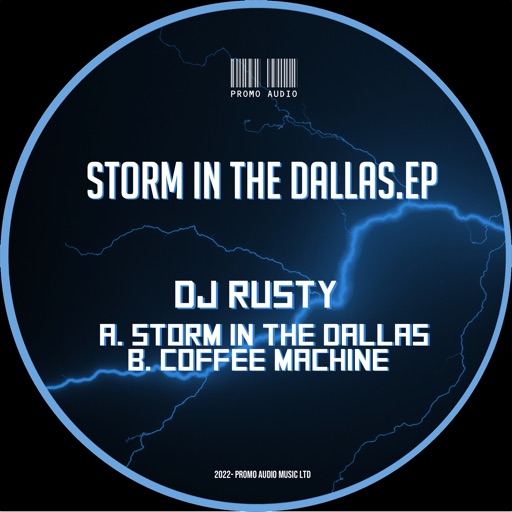 Storm in the Dallas - Single by DJ Rusty