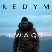 Lwaqt - Kedym