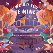 Would You Be Mine? (feat. Marini Nainggolan & Keita Ogawa) artwork