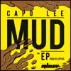 Mud (feat. Sir Spyro & D Double E) song lyrics