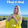 Thuj ti thuj - Single