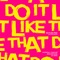 Do It Like That (Jax Jones Remix) - TOMORROW X TOGETHER, Jonas Brothers & Jax Jones lyrics