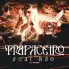 Trapaceiro Aqui Não - Single album lyrics, reviews, download