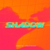 Shadow - Single