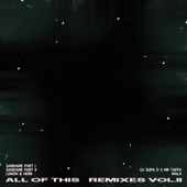 All of This Remixes, Vol. 2 - Single artwork