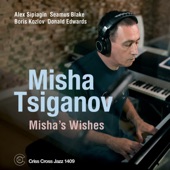 Misha Tsiganov Quintet - There Was a Birch Tree in the Field, So What
