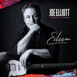 Joe Elliott - Eileen