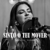 Sinto o Teu Mover - Single