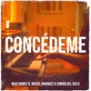 Concédeme - Single