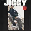 Jiggy - Single album lyrics, reviews, download