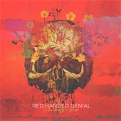 Red Handed Denial - Let the Colours Fade to Grey