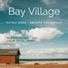Bay Village (feat. Mattias Lejdal & Lasse Falck) - Single