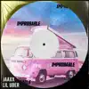 Improbable (feat. Jaaxx) - Single album lyrics, reviews, download