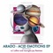 Acid Emotions (Maroglio.Jay Remix) - Arado lyrics