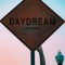 Daydream - Honeysmoke lyrics