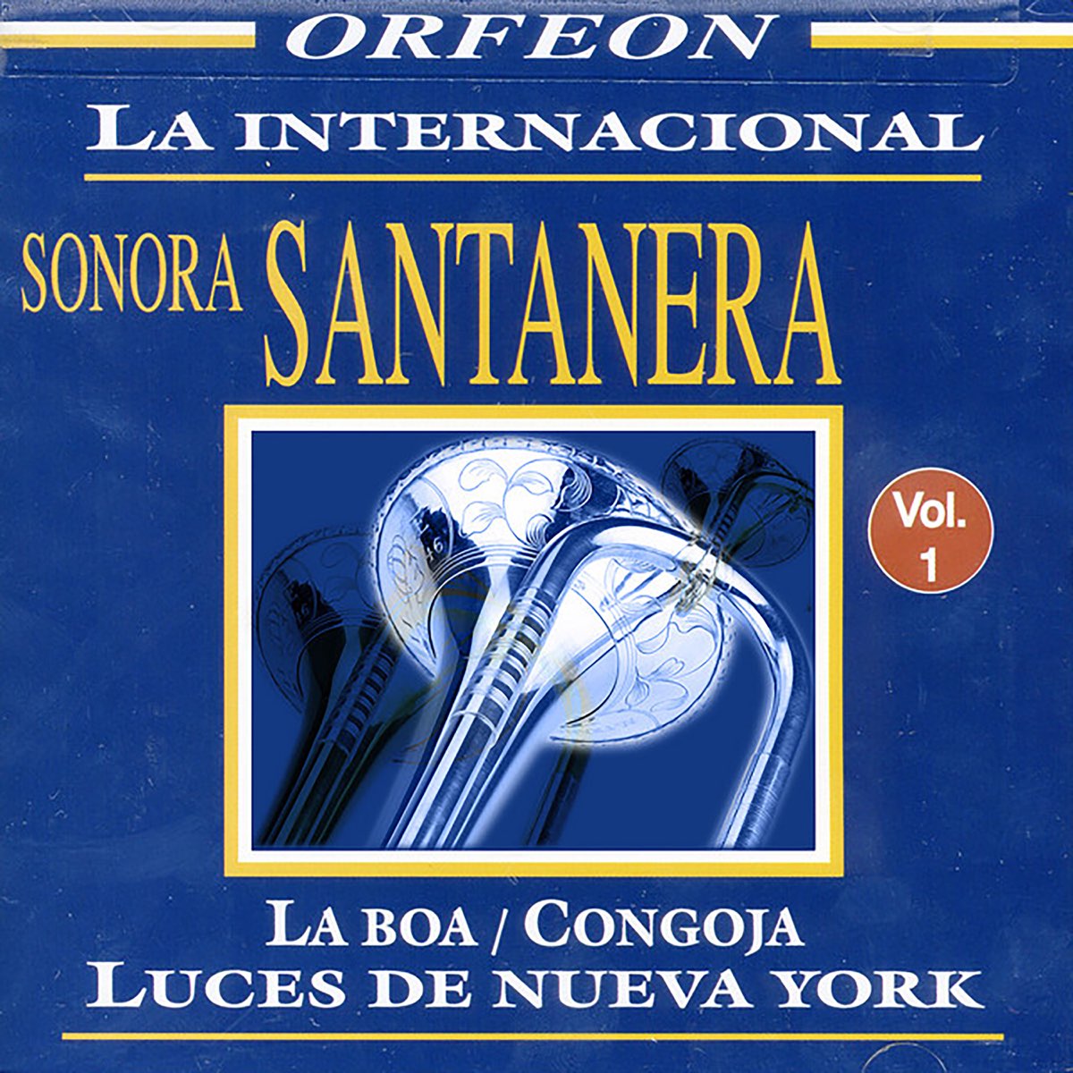 ‎La Internacional Sonora Santanera, Vol. 1 By La Sonora Santanera On ...