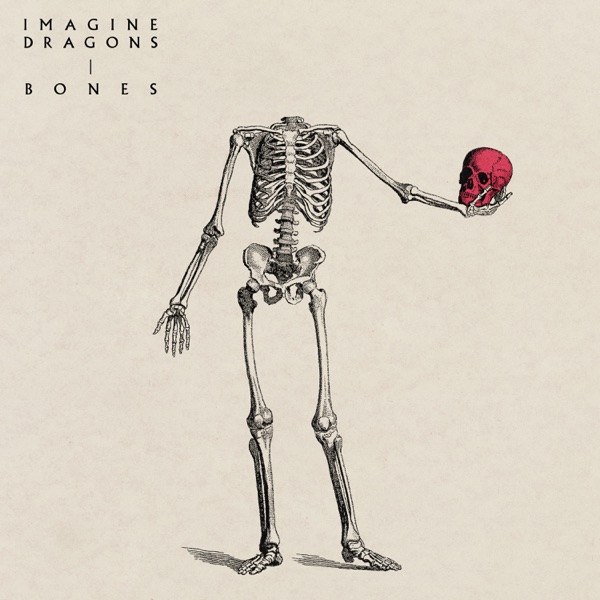 Bones - Single - Imagine Dragons