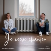 Je veux chanter (feat. Jessica Poulin) artwork