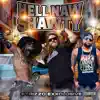Hell Naw Shawty (feat. T.J. Freeq & Samroc) - Single album lyrics, reviews, download